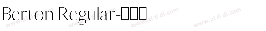 Berton Regular字体转换